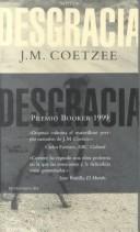 J. M. Coetzee, Miguel Martinez-Lage: Desgracia (Literatura Mondadori, 138) (Paperback, Spanish language, Mondadori (IT))