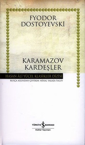 Фёдор Михайлович Достоевский: Karamazov Kardeşler (Paperback, Turkish language, 2019, Türkiye İş Bankası Kültür Yayınları)