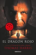 Thomas Harris: El dragon rojo (Paperback, 2018, Debolsillo)