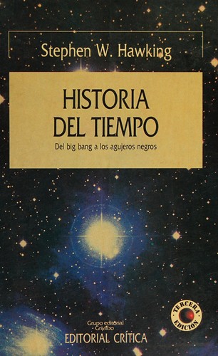 Stephen Hawking: Historia del tiempo (Paperback, Spanish language, 1988, Editorial Crítica)