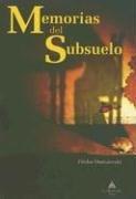 Фёдор Михайлович Достоевский: Memorias del Subsuelo (Paperback, Spanish language, La Montana Libros)