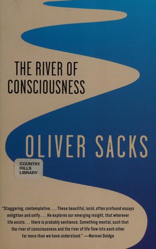 Oliver Sacks: The River of Consciousness (2018, Vintage Canada)