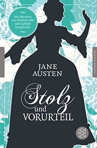 Jane Austen: Stolz und Vorurteil (Hardcover, 2014, FISCHER Taschenbuch)