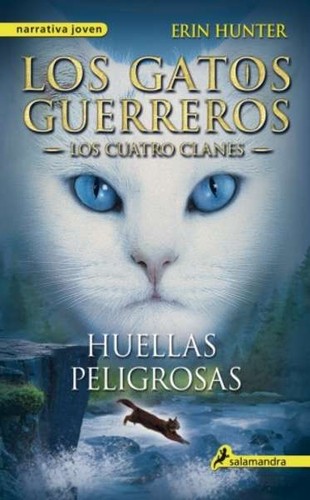 Erin Hunter: Huellas peligrosas (2013, Salamandra)