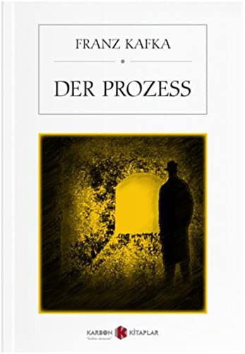 Franz Kafka: Der Prozess (Paperback, German language, Karbon Kitaplar)