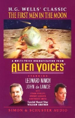 H.G. Wells: Alien Voices Presents Hg Wells The First Men In The Moon (1998, Simon & Schuster Audio)