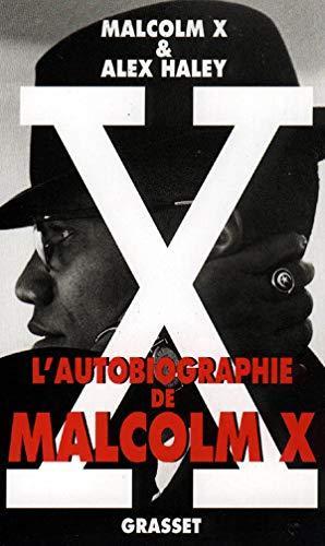 Malcolm X, Alex Haley: L'autobiographie de Malcolm X (French language, 1993)