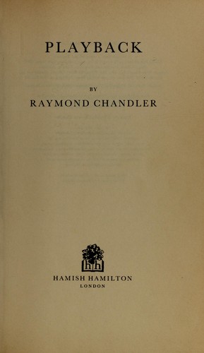 Raymond Chandler: Playback (1973, Hamilton)