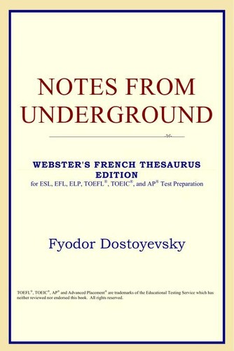 Фёдор Михайлович Достоевский: Notes From Underground (2005, ICON Classics)