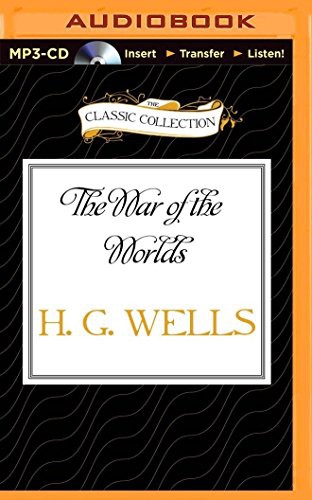 H.G. Wells, Bill Weideman: War of the Worlds, The (AudiobookFormat, The Classic Collection, Classic Collection)