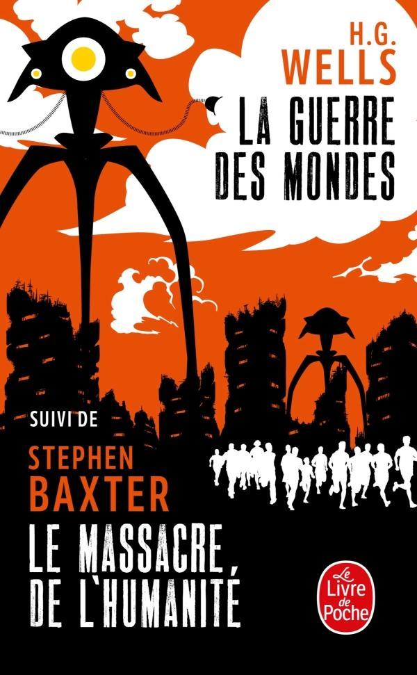 H.G. Wells: La guerre des mondes (French language, 2019, Le Livre de poche)