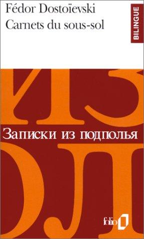 Фёдор Михайлович Достоевский, Michelle-Irène Brudny: Carnets du sous-sol, édition bilingue (français/russe) (Paperback, Gallimard)