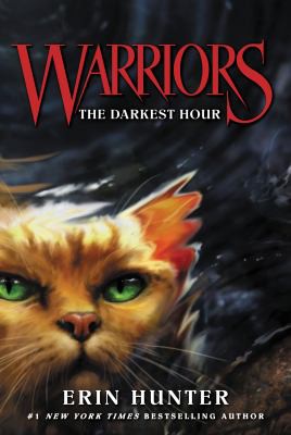 Erin Hunter, Dave Stevenson, Owen Richardson: Darkest Hour (2015, HarperCollins Publishers)