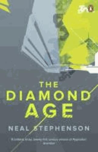 Neal Stephenson: The Diamond Age