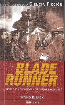 Philip K. Dick: Blade Runner (Hardcover, Spanish language, 2002, MDS BOOKS/Mediasat)