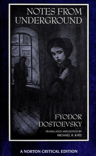 Фёдор Михайлович Достоевский: Notes from underground (1989, Norton)