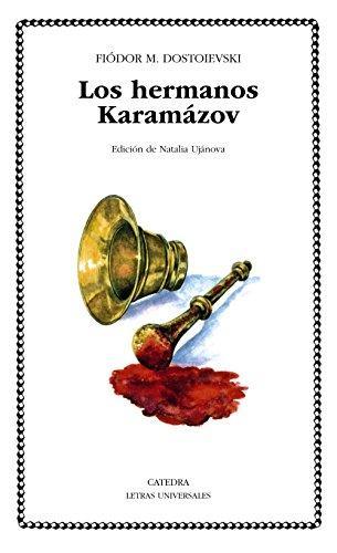 Фёдор Михайлович Достоевский: Los hermanos Karamázov (Spanish language, 2005)