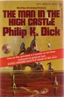 Philip K. Dick: The man in the high castle (1974, Berkley)