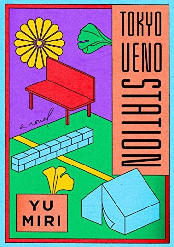 Miri Yū: Tokyo Ueno Station (Hardcover, Riverhead Books)