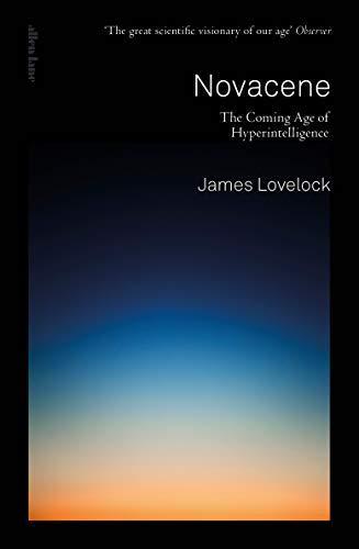 James Lovelock: Novacene (2019)