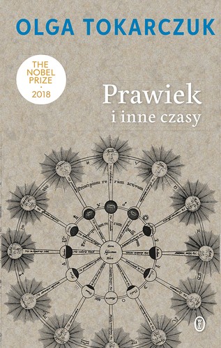 Olga Tokarczuk, Antonia Lloyd-Jones, Ester Rabasco Macías, Bogumiła Wyrzykowska, Anna Rubió Rodon, Jerzy Slawomirski: Prawiek i inne czasy (EBook, Polish language, 2020, Wydawnictwo Literackie)