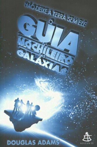 Douglas Adams: Guia do Mochileiro das Galáxias, O - Vol. 1 (Portuguese language, 2004)