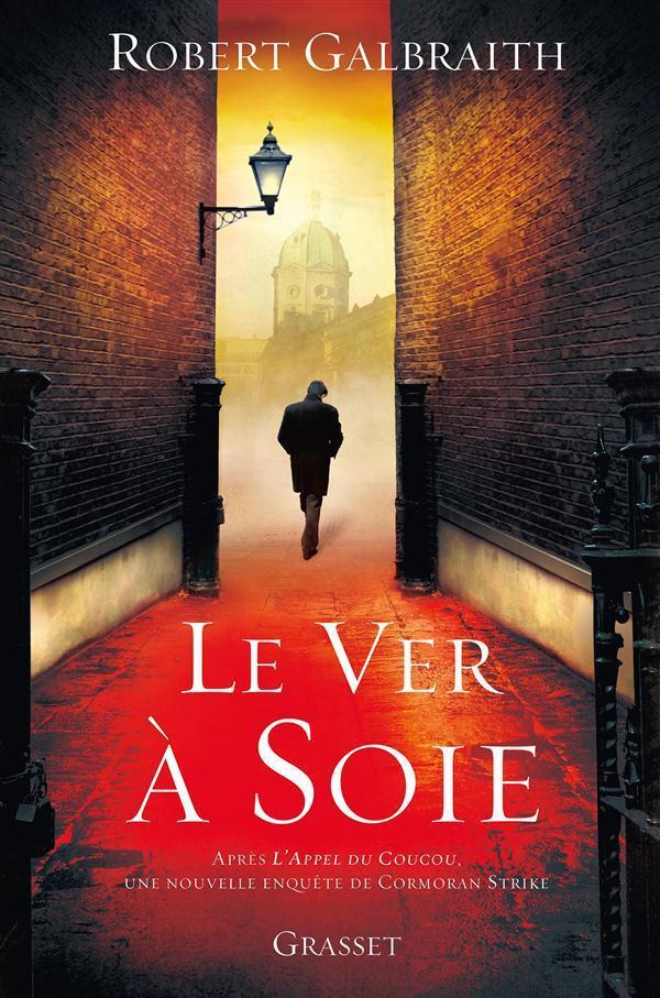 J. K. Rowling: Le ver à soie (French language)