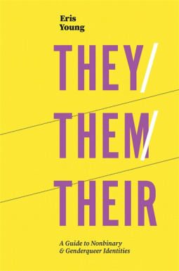 Eris Young: They/Them/Their (2019, Kingsley Publishers, Jessica)