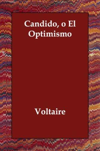 Voltaire: Candido, o El Optimismo (Paperback, Spanish language, Echo Library)