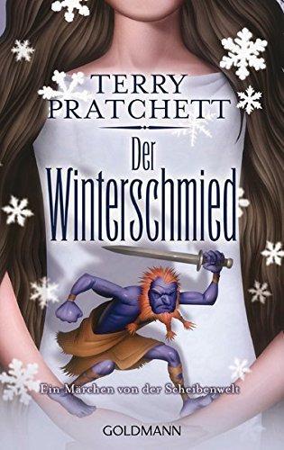 Terry Pratchett: Der Winterschmied (German language, 2008, Goldmann)