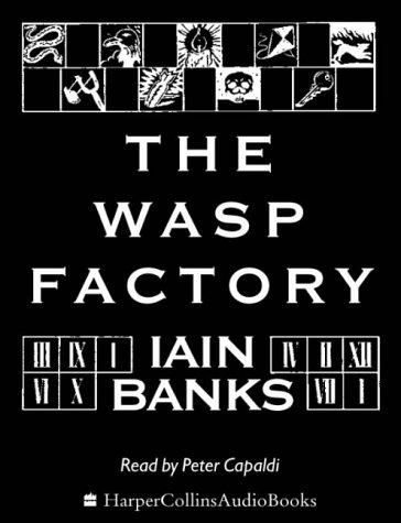 Iain M. Banks: The Wasp Factory (AudiobookFormat, HarperCollins Audio)