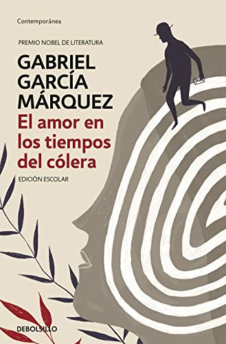 Gabriel García Márquez: El amor en los tiempos del cólera (Paperback, 2019, Debolsillo, DEBOLSILLO)