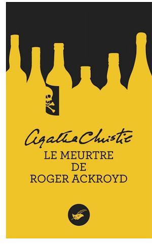 Agatha Christie: Le meurtre de Roger Ackroyd (Nouvelle traduction révisée) (French language)