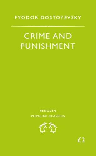 Фёдор Михайлович Достоевский: Crime and Punishment (Penguin Popular Classics) (1998, Penguin Books)