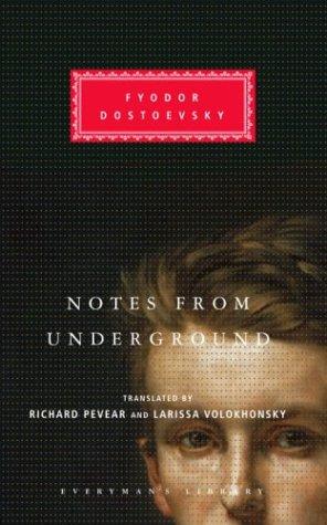 Фёдор Михайлович Достоевский: Notes from Underground (Hardcover, Everyman's Library)