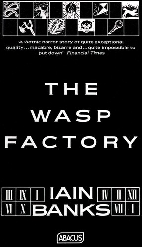 Iain M. Banks: The Wasp Factory (Paperback, Abacus)