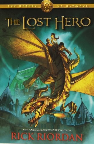 Rick Riordan: The Lost Hero (2012, Disney-Hyperion)