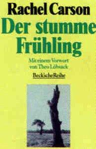 Rachel Carson: Der stumme Fruhling (Paperback, C.H.Beck)