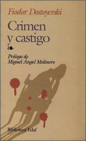 Фёдор Михайлович Достоевский: Crimen y castigo (Spanish language, 2001, Edaf S.A.)