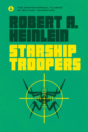 Robert A. Heinlein: Starship Troopers (Paperback, 2006, Ace Books)