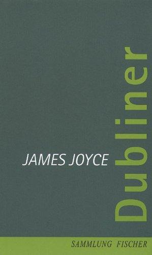 James Joyce, Dieter E. Zimmer: Dubliner. (Hardcover, German language, Fischer (S.), Frankfurt)