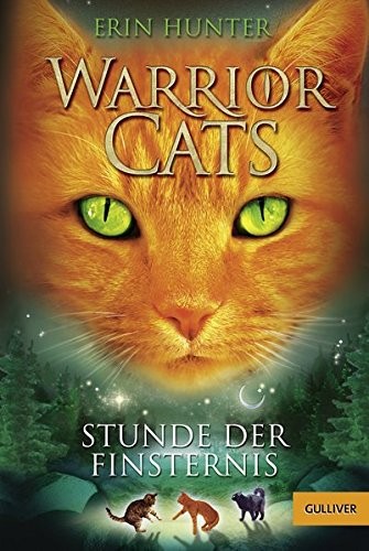 Erin Hunter: Warrior Cats Staffel 1/06. Stunde der Finsternis (Paperback, Beltz GmbH, Julius)