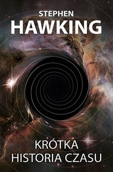 Stephen Hawking: Krótka historia czasu (Polish language, 2018, Wydawnictwo Zysk i S-ka, Zysk i S-ka)