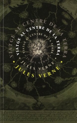 Jules Verne, Jordi Vidal: Viatge al centre de la terra (Paperback, 2012, La Galera, SAU)