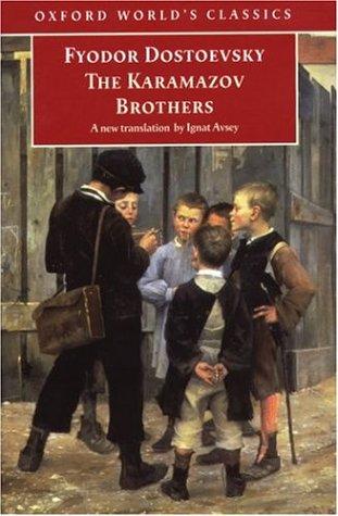 Фёдор Михайлович Достоевский: The Karamazov Brothers (Paperback, 1998, Oxford University Press)