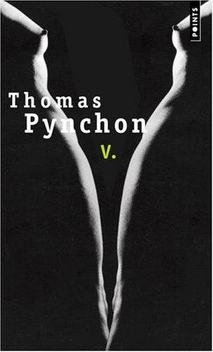 Thomas Pynchon: V. (Paperback, French language, Seuil)