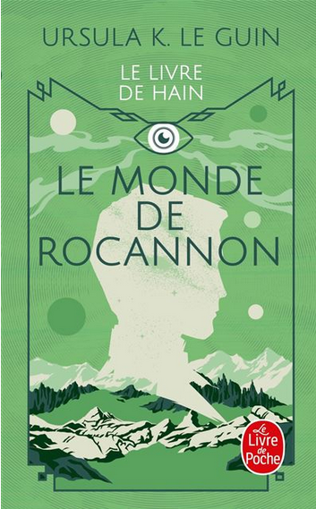 Ursula K. Le Guin: Le monde de Rocannon (Paperback, français language, 2003, Le Livre de Poche)