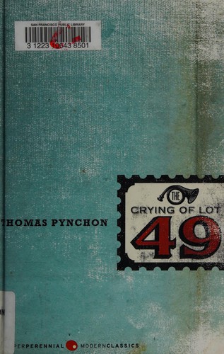 Thomas Pynchon: The crying of lot 49 (Hardcover, 2006, Perennial Library, HarperPerennial)