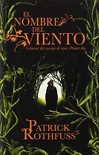 Patrick Rothfuss: El nombre del viento (Paperback, 2013, Vintage Espanol)