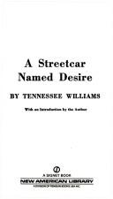 Tennessee Williams: A Streetcar Named Desire (Signet)